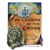 The Legend of the Cross - Paperback