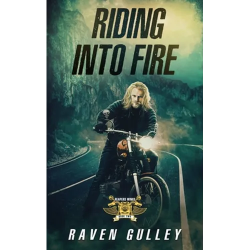 Riding Into Fire - Paperback