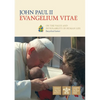 Evangelium Vitae (Gospel of Life): Encyclical Letter on the Value and Inviolability of Human Life - Paperback