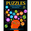 Puzzles for Stroke Patients: Rebuild Language, Math & Logic Skills to Live a More Fulfilling Life Post-Stroke - Paperback