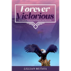 Forever Victorious: Get Unstuck, Embrace Your Purpose, and Win in Life - Paperback