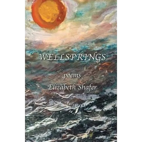 Wellsprings - Paperback