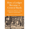 How a Ledger Became a Central Bank - Paperback