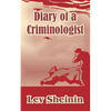 Diary of a Criminologist - Paperback
