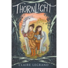 Thornlight - Hardcover