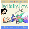 Dad to the Bone: Baby Blues Scrapbook #16 - Paperback