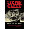 Lee Van Cleef - Best of the Bad - Paperback