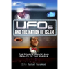 UFOs And The Nation Of Islam: The Source, Proof, And Reality Of The Wheels - Paperback