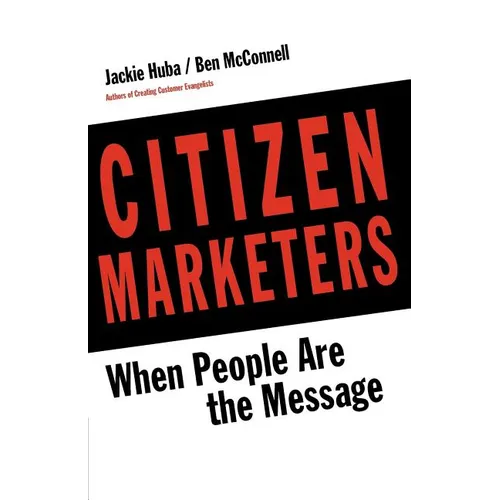 Citizen Marketers - Paperback