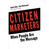 Citizen Marketers - Paperback