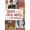 Death at the Cecil Hotel in Los Angeles - Paperback