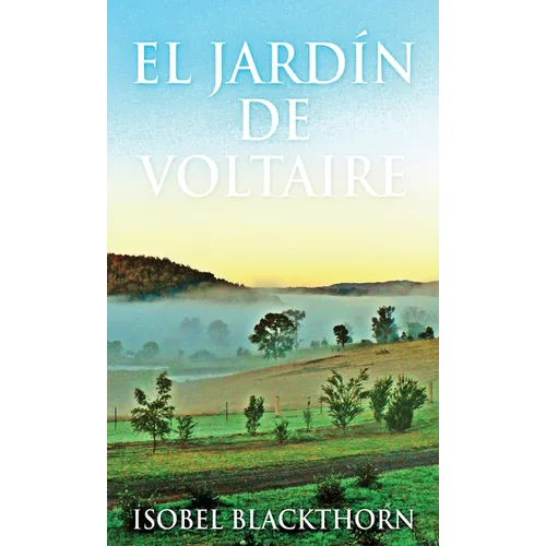 El Jardín de Voltaire - Hardcover