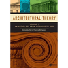 Architectural Theory, Volume 1: An Anthology from Vitruvius to 1870 - Paperback