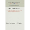 Men and Cultures: Selected Papers of the Fifth International Congress of Anthropological and Ethnological Sciences - Hardcover