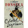 Colonel Lágrimas - Paperback