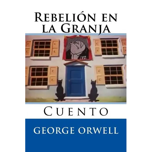 Rebelion en la Granja: Cuento - Paperback