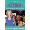 JJ Virgin's Easy, Low-Sugar, Allergy-Free Smoothies: 30+ Delicious Recipes to Lose Weight and Feel Better Fast - Paperback