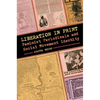 Liberation in Print: Feminist Periodicals and Social Movement Identity - Paperback