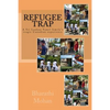 Refugee Trap: Refugee Trap: A Tamil family moves into Toronto, Canada, at the height of the civil war in Sri Lanka in 2004 and faces - Paperback