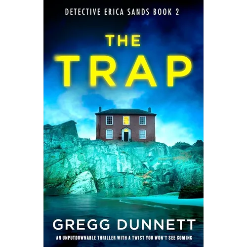 The Trap: An Unputdownable Thriller with a Twist You Won't See Coming - Paperback