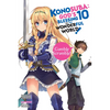 Konosuba: God's Blessing on This Wonderful World!, Vol. 10 (Light Novel): Gamble Scramble! - Paperback