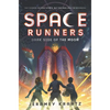 Space Runners: Dark Side of the Moon - Hardcover