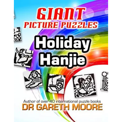 Holiday Hanjie: Giant Picture Puzzles - Paperback