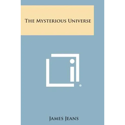 The Mysterious Universe - Paperback