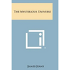 The Mysterious Universe - Paperback