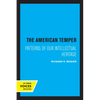 The American Temper: Patterns of Our Intellectual Heritage - Paperback