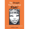 The Struggle That Turned out Right!: Kprofessional Services/ What's Going on Right Now? - Paperback