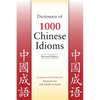 Dictionary of 1000 Chinese Idioms, Revised Edition - Paperback