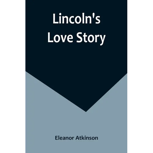 Lincoln's Love Story - Paperback