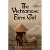 The Vietnamese Farm Girl - Paperback