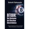 Bitcoin: Un Sistema de Efectivo Electronico Usuario-a-Usuario (Spanish Edition) - Paperback