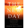 The New Day: An Autobiography, Entrepreneur's Guide, & Spiritual Primer - Paperback