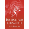 Justice for Elizabeth - Paperback