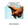Anthem, The Original Dystopian Novel - Paperback