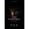 The Cannibal Peaks - Hardcover