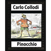 Pinocchio, by Carlo Collodi - Paperback