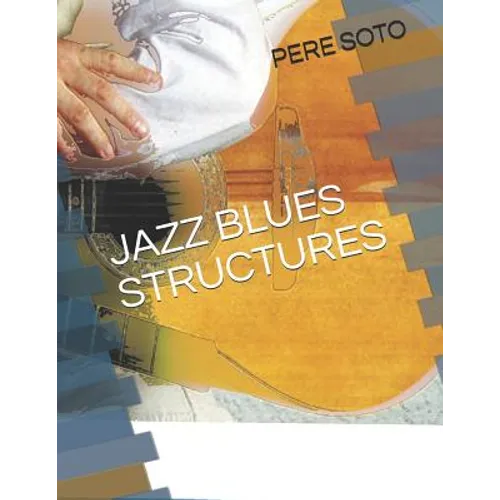 Jazz Blues Structures - Paperback