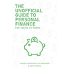 The Unofficial Guide To Personal Finance: For Teens, By Teens - Paperback