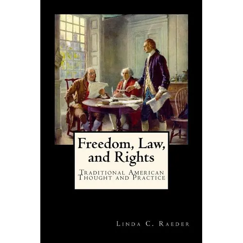 Freedom, Law, and Rights - Paperback