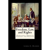 Freedom, Law, and Rights - Paperback