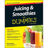Juicing & Smoothies for Dummies - Paperback
