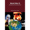 World War III: Unmasking the End-Times Beast - Paperback