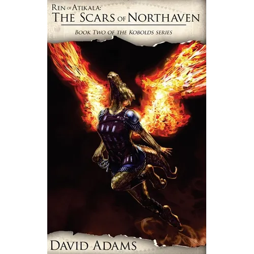 Ren of Atikala: The Scars of Northaven - Paperback