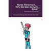 Nurse Florence(R), Why Do Our Armpits Stink? - Paperback
