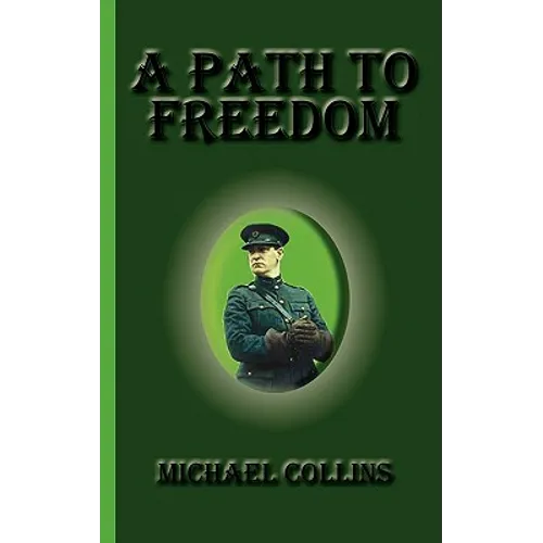 A Path to Freedom - Hardcover