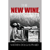 The New Wine - Hardcover